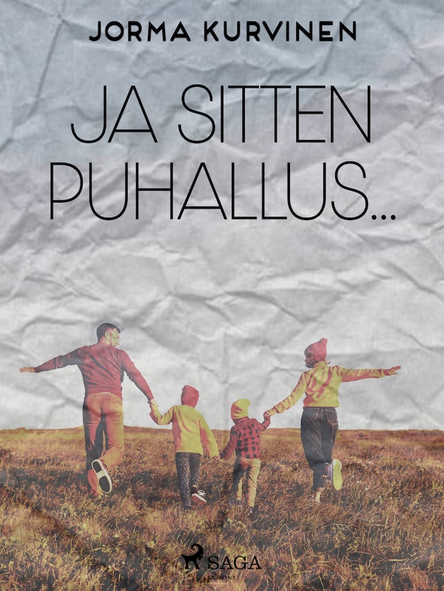 Book cover for Ja sitten puhallus...
