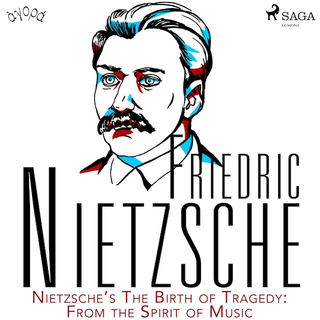 Bogomslag for Nietzsche’s The Birth of Tragedy: From the Spirit of Music