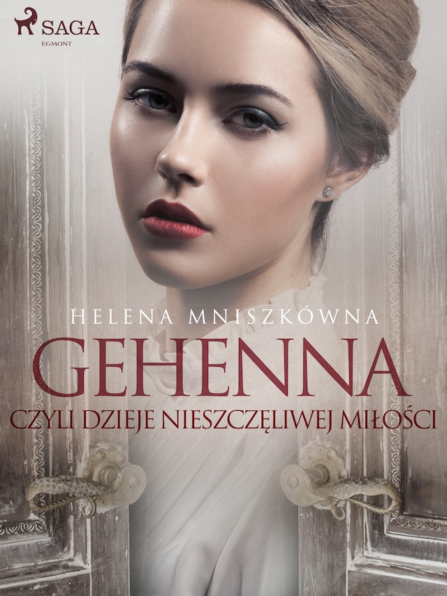 Book cover for Gehenna czyli dzieje nieszczęliwej miłości