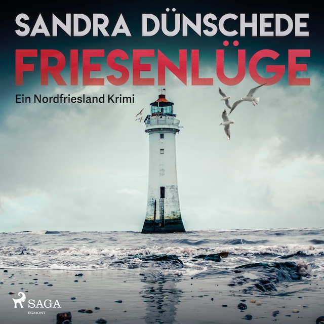 Boekomslag van Friesenlüge: Ein Nordfriesland-Krimi (Ein Fall für Thamsen & Co. 7)