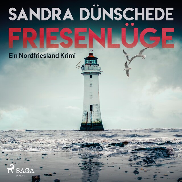 Kirjankansi teokselle Friesenlüge: Ein Nordfriesland-Krimi (Ein Fall für Thamsen & Co. 7)