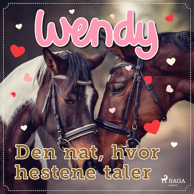 Wendy – Den nat, hvor hestene taler