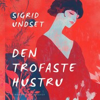 Den trofaste hustru