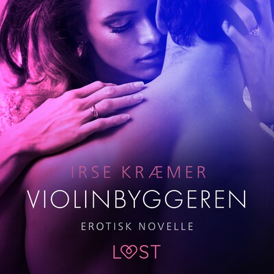 Violinbyggeren - erotisk novelle
