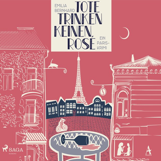 Book cover for Tote trinken keinen Rosé: Ein Paris-Krimi