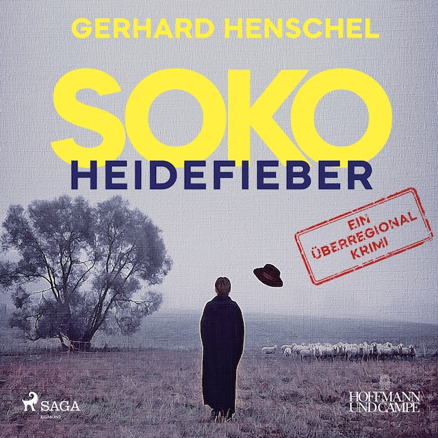 Book cover for SoKo Heidefieber: Kriminalroman