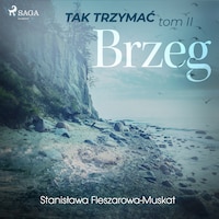Tak trzymać tom 2: Brzeg