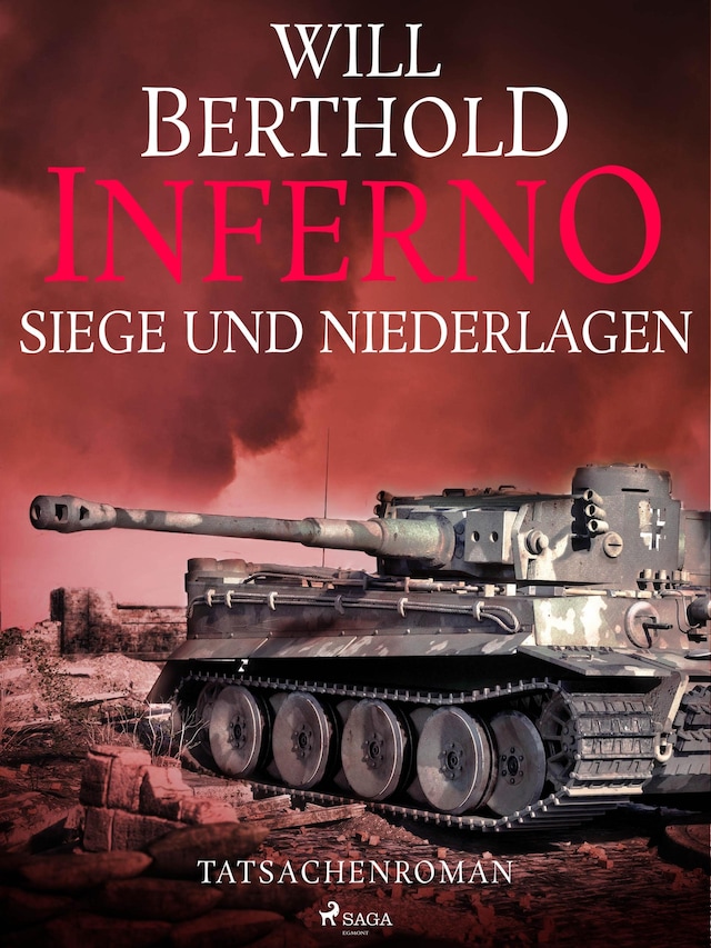 Okładka książki dla Inferno. Siege und Niederlagen - Tatsachenroman