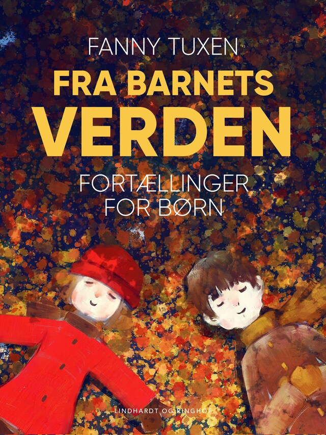 Bogomslag for Fra barnets verden. Fortællinger for børn