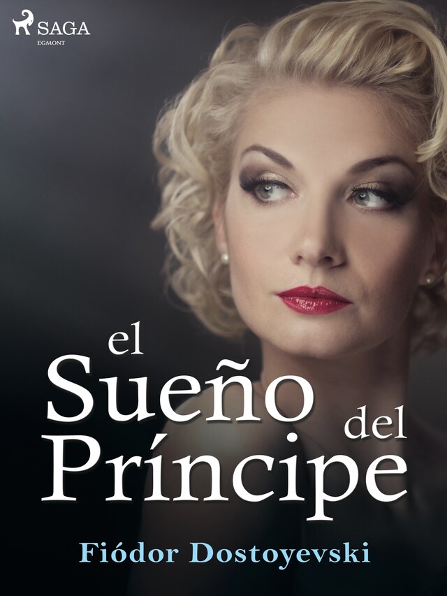 Okładka książki dla El sueño del príncipe