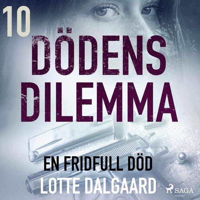 Bokomslag for Dödens dilemma 10 - En fridfull död