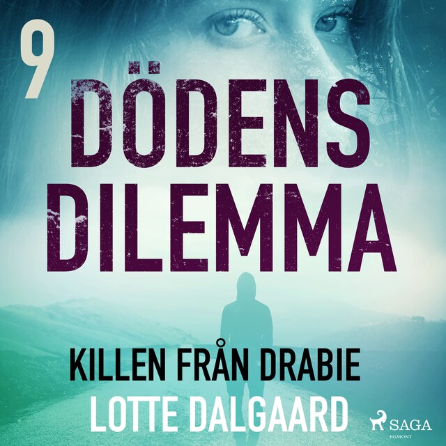Couverture de livre pour Dödens dilemma 9 - Killen från Dabie