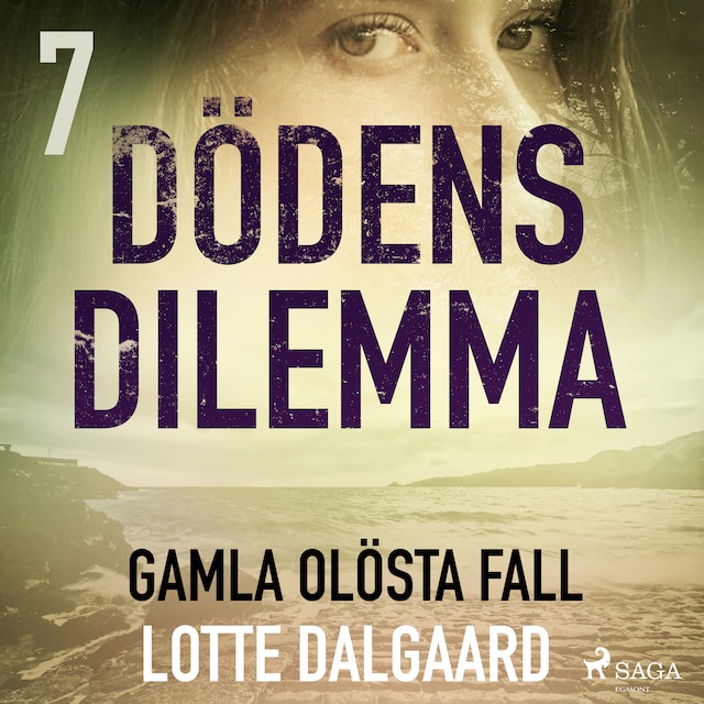 Book cover for Dödens dilemma 7 - Gamla olösta fall