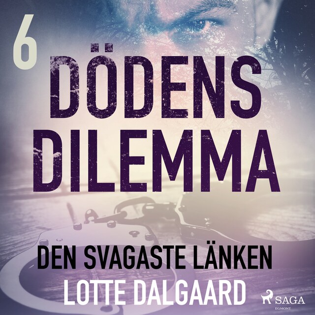 Couverture de livre pour Dödens dilemma 6 - Den svagaste länken