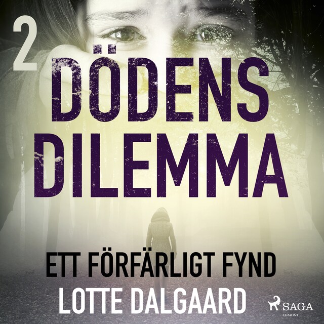 Bokomslag for Dödens dilemma 2 - Ett förfärligt fynd