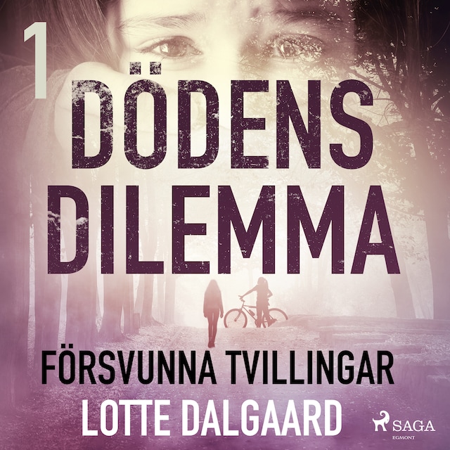 Book cover for Dödens dilemma 1 - Försvunna tvillingar