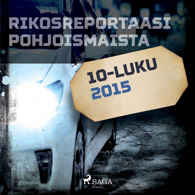 Book cover for Rikosreportaasi Pohjoismaista 2015