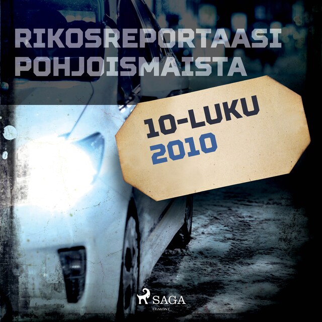 Boekomslag van Rikosreportaasi Pohjoismaista 2010