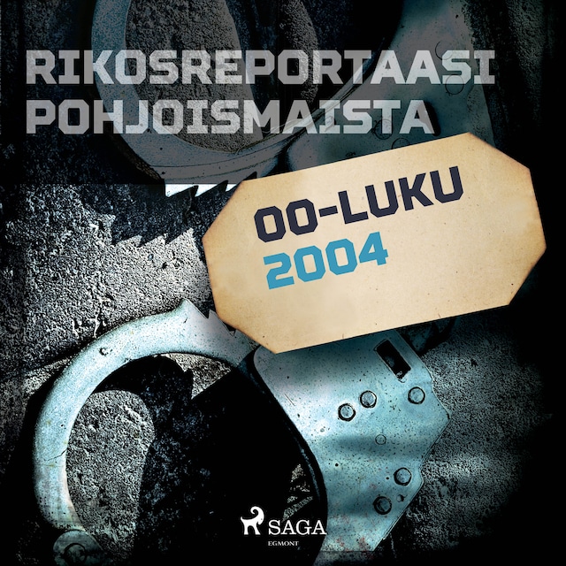 Portada de libro para Rikosreportaasi Pohjoismaista 2004