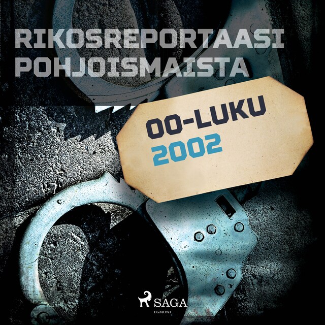 Couverture de livre pour Rikosreportaasi Pohjoismaista 2002