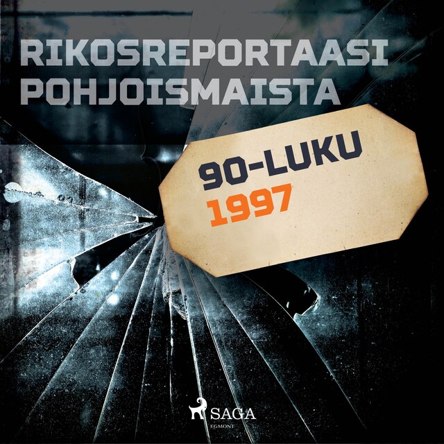 Rikosreportaasi Pohjoismaista 1997