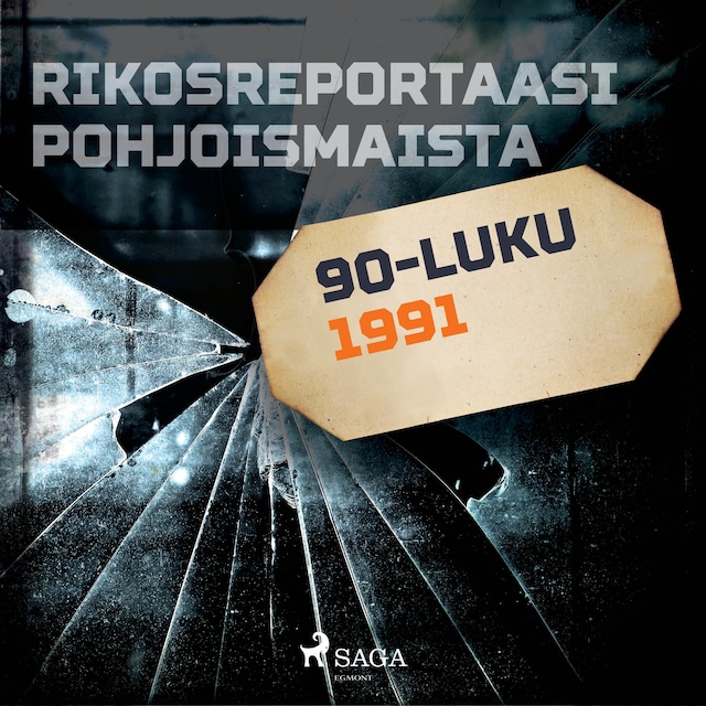 Copertina del libro per Rikosreportaasi Pohjoismaista 1991