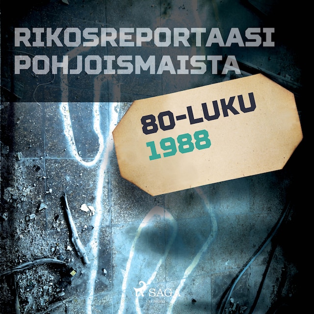 Book cover for Rikosreportaasi Pohjoismaista 1988
