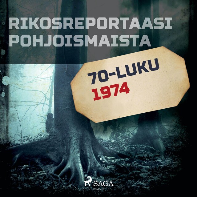 Book cover for Rikosreportaasi Pohjoismaista 1974