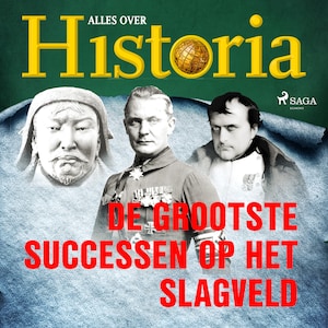 De grootste successen op het slagveld - luisterboek