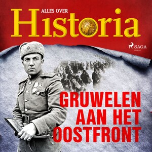 Gruwelen aan het oostfront - luisterboek