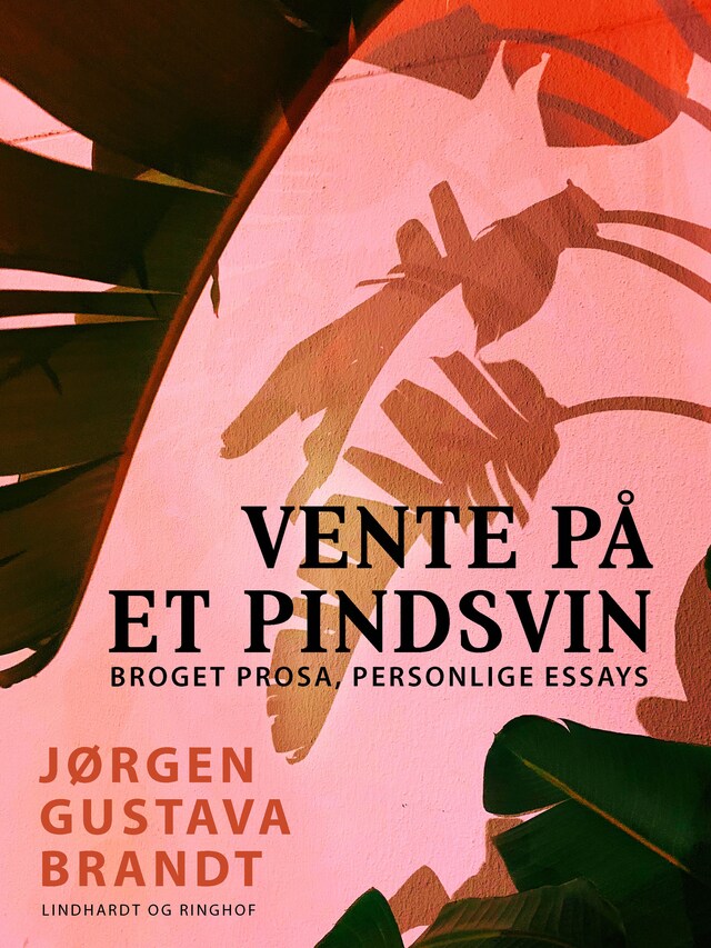 Boekomslag van Vente på et pindsvin. Broget prosa, personlige essays