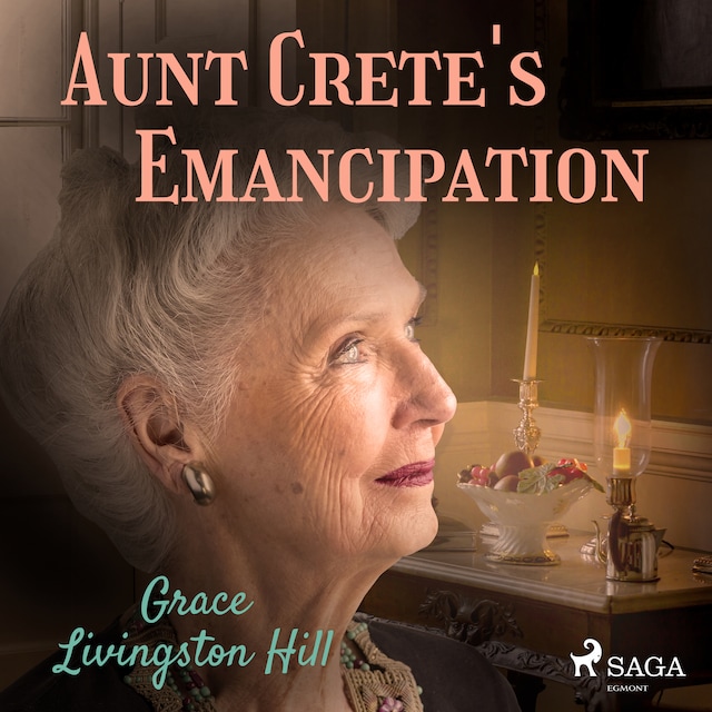 Book cover for Aunt Crete's Emancipation