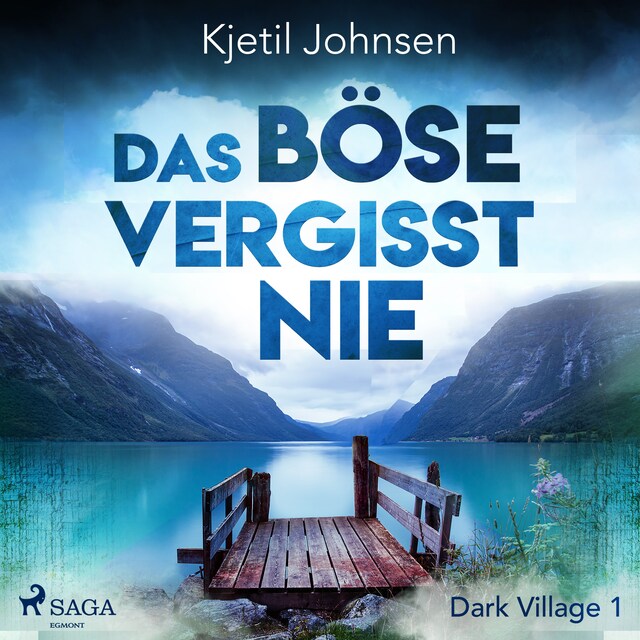 Book cover for Das Böse vergisst nie - Dark Village 1