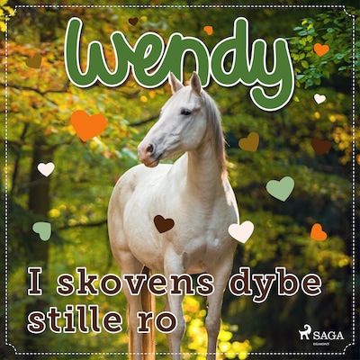 Wendy – I skovens dybe stille ro