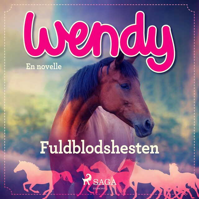 Bogomslag for Wendy - Fuldblodshesten