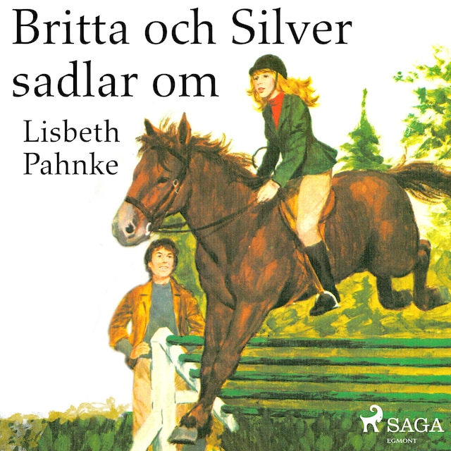 Book cover for Britta och Silver sadlar om