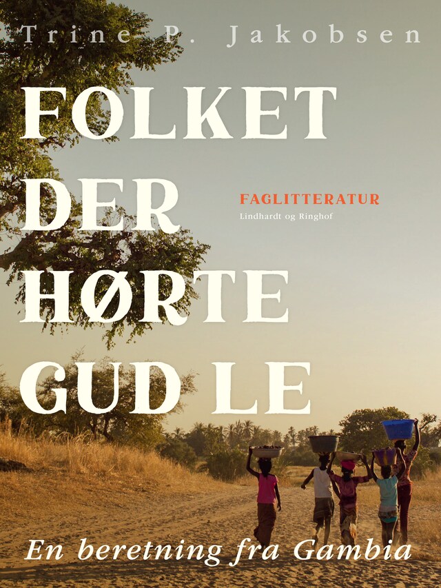 Buchcover für Folket der hørte Gud le. En beretning fra Gambia