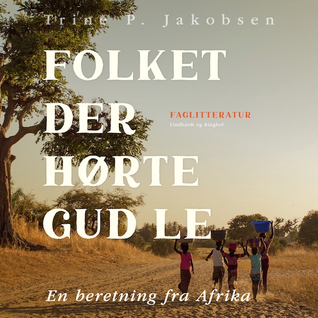 Copertina del libro per Folket der hørte Gud le. En beretning fra Afrika