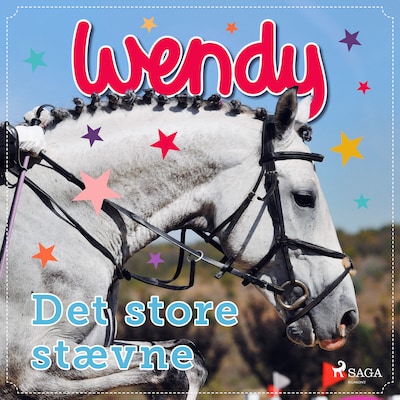 Wendy – Det store stævne