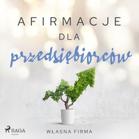 Afirmacje dla przedsiębiorców - Własna firma - Ljudbok ...