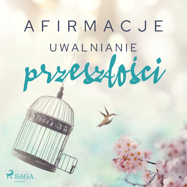 Buchcover für Afirmacje – Uwalnianie przeszłości