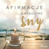 Afirmacje – Świadome sny