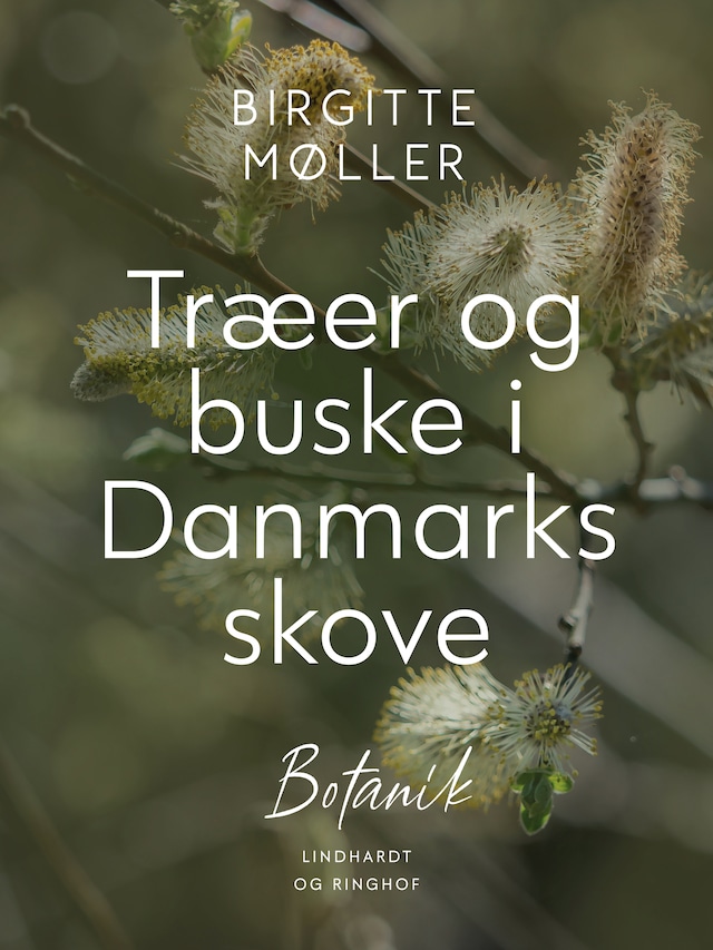 Træer og buske i Danmarks skove