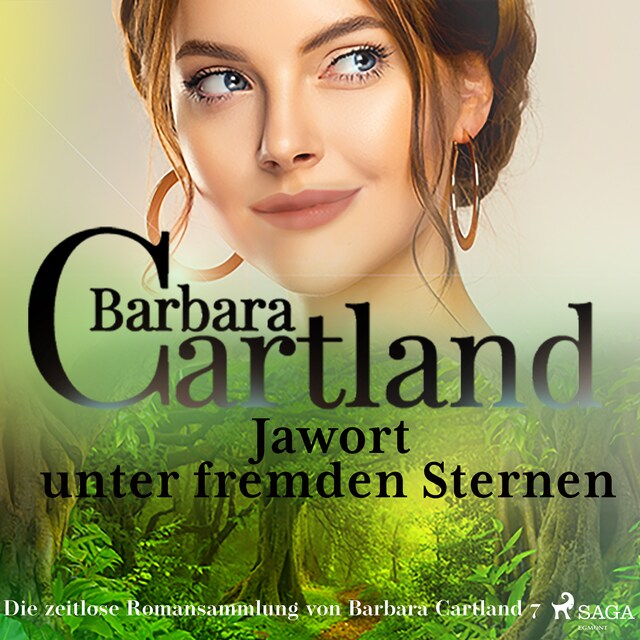 Portada de libro para Jawort unter fremden Sternen (Die zeitlose Romansammlung von Barbara Cartland 7)