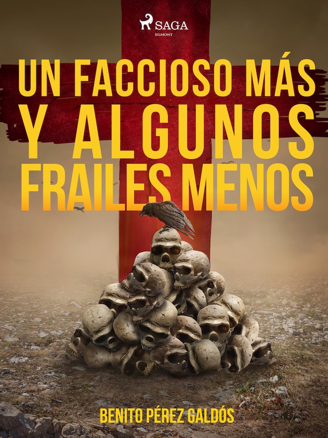 Bogomslag for Un faccioso más y algunos frailes menos