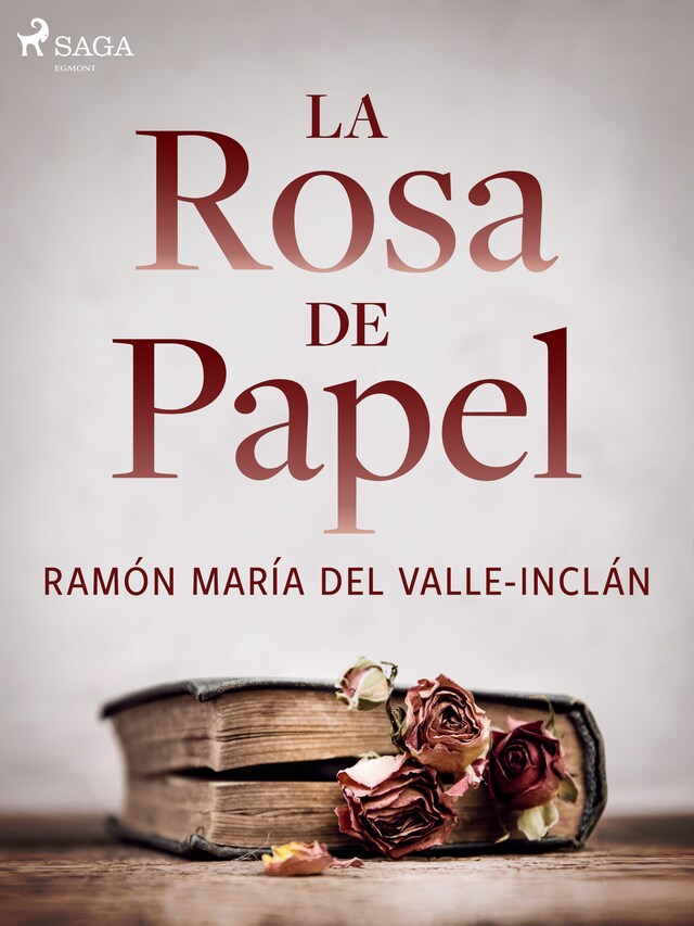 Couverture de livre pour La rosa de papel