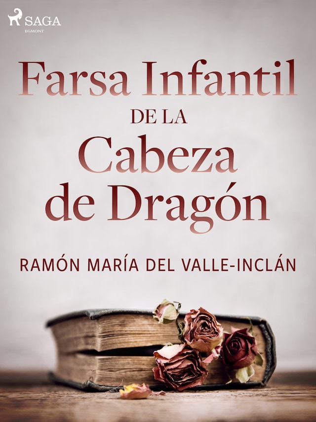 Okładka książki dla Farsa infantil de la cabeza de dragón