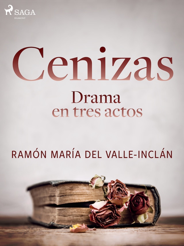 Book cover for Cenizas. Drama en tres actos