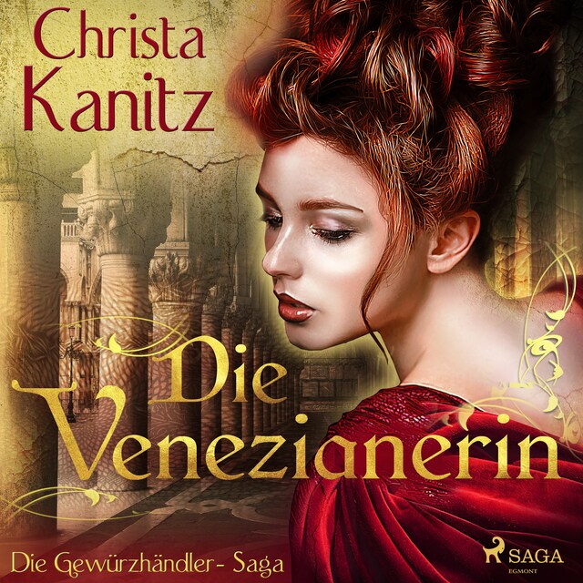 Portada de libro para Die Venezianerin - Die Gewürzhändler-Saga