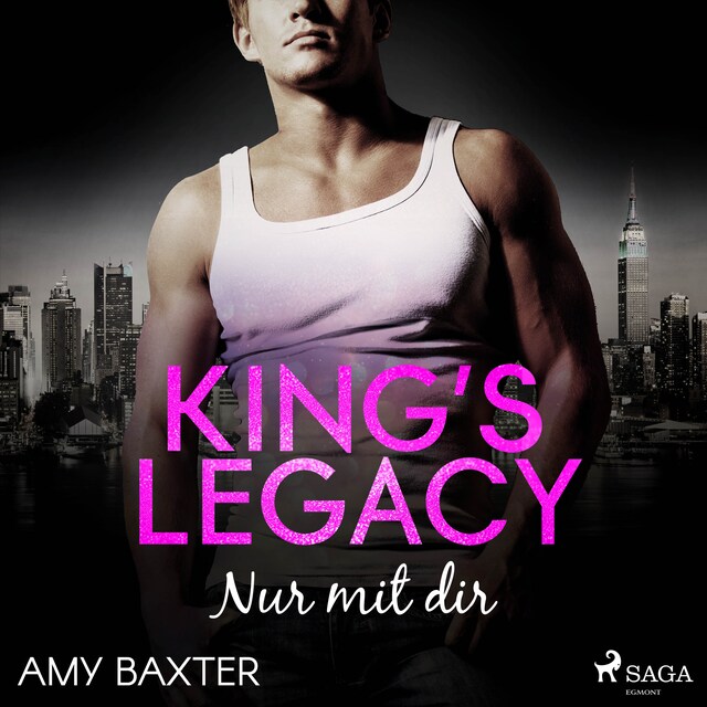 Book cover for King's Legacy - Nur mit dir (Bartenders of New York, Band 2)